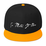 Mason Grail • So Mote It Be SnapBack - Chosen Tees