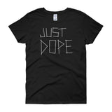 Just Dope Short Sleeve T-shirt - Chosen Tees