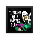 Thinking of a Master Plan Gallery Piece - Chosen Tees
