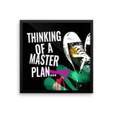 Thinking of a Master Plan Gallery Piece - Chosen Tees