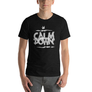 Calm Down Short-Sleeve T-Shirt - Chosen Tees