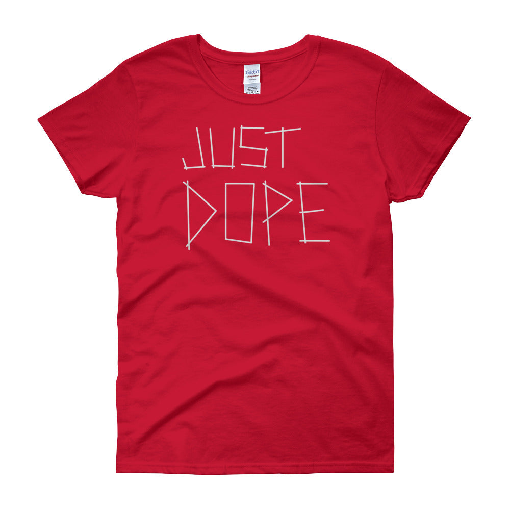 Just Dope Short Sleeve T-shirt - Chosen Tees