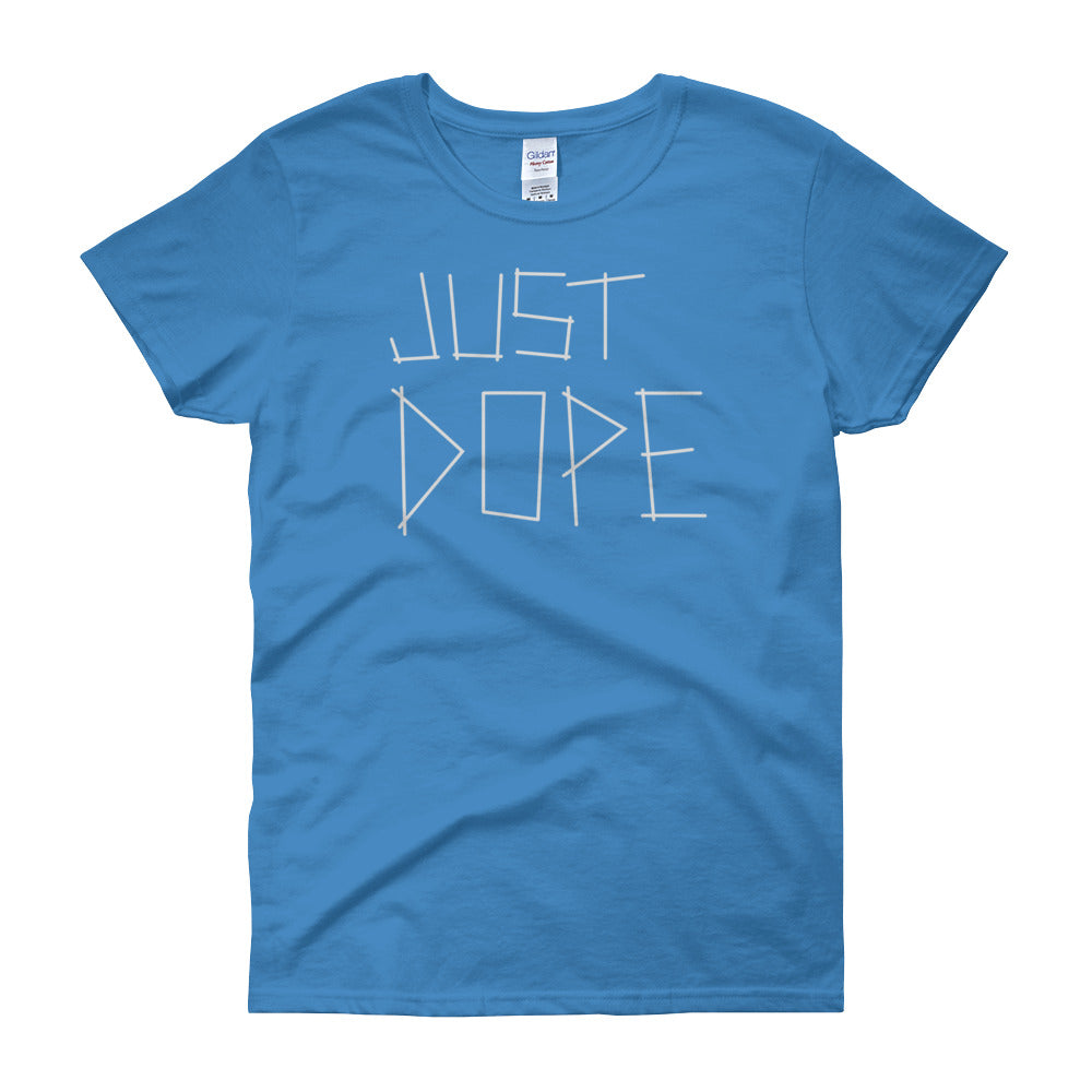 Just Dope Short Sleeve T-shirt - Chosen Tees